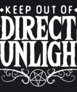 Grindstore Ladies Keep Out Of Direct Sunlight T-Shirt